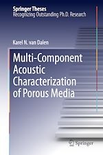 Télécharger le livre :  Multi-Component Acoustic Characterization of Porous Media