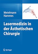 Télécharger le livre :  Lasermedizin in der Ästhetischen Chirurgie