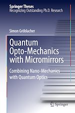 Télécharger le livre :  Quantum Opto-Mechanics with Micromirrors