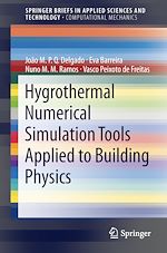 Download this eBook Hygrothermal Numerical Simulation Tools Applied to Building Physics