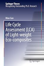 Télécharger le livre :  Life Cycle Assessment (LCA) of Light-Weight Eco-composites