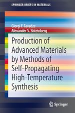 Download this eBook Production of Advanced Materials by Methods of Self-Propagating High-Temperature Synthesis