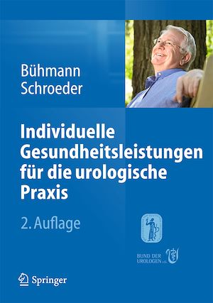 Téléchargez le livre :  Individuelle Gesundheitsleistungen für die urologische Praxis