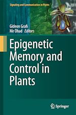 Télécharger le livre :  Epigenetic Memory and Control in Plants