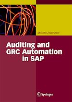 Télécharger le livre :  Auditing and GRC Automation in SAP