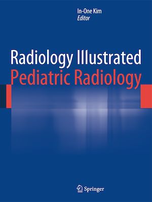 Téléchargez le livre :  Radiology Illustrated: Pediatric Radiology