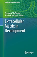 Télécharger le livre :  Extracellular Matrix in Development