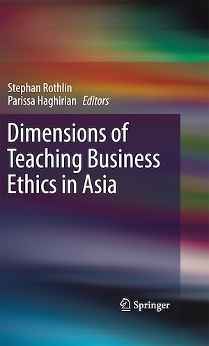 Téléchargez le livre :  Dimensions of Teaching Business Ethics in Asia