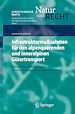 Télécharger le livre :  Infrastrukturmaßnahmen für den alpenquerenden und inneralpinen Gütertransport