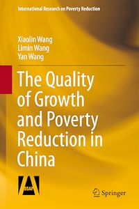 Télécharger le livre :  The Quality of Growth and Poverty Reduction in China