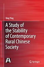 Télécharger le livre :  A Study of the Stability of Contemporary Rural Chinese Society