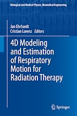 Télécharger le livre :  4D Modeling and Estimation of Respiratory Motion for Radiation Therapy