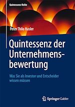 Télécharger le livre :  Quintessenz der Unternehmensbewertung