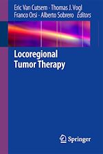 Télécharger le livre :  Locoregional Tumor Therapy