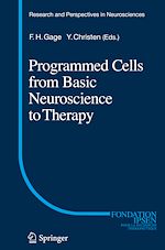 Download this eBook Programmed Cells from Basic Neuroscience to Therapy