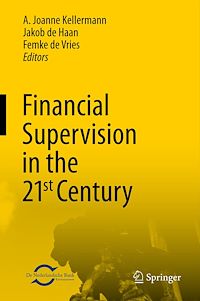 Téléchargez le livre :  Financial Supervision in the 21st Century