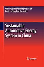 Télécharger le livre :  Sustainable Automotive Energy System in China