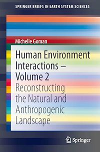 Télécharger le livre :  Human Environment Interactions - Volume 2