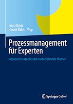 Télécharger le livre :  Prozessmanagement für Experten