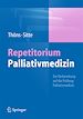 Télécharger le livre :  Repetitorium Palliativmedizin