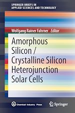 Download this eBook Amorphous Silicon / Crystalline Silicon Heterojunction Solar Cells