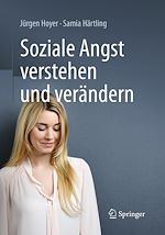 Télécharger le livre :  Soziale Angst verstehen und verändern