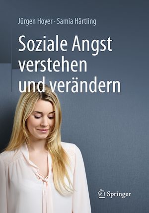 Téléchargez le livre :  Soziale Angst verstehen und verändern