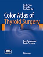 Télécharger le livre :  Color Atlas of Thyroid Surgery