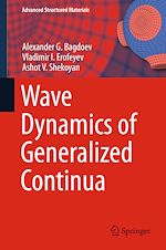 Télécharger le livre :  Wave Dynamics of Generalized Continua