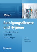 Télécharger le livre :  Reinigungsdienste und Hygiene in Krankenhäusern und Pflegeeinrichtungen