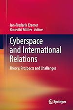 Télécharger le livre :  Cyberspace and International Relations