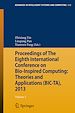 Télécharger le livre :  Proceedings of The Eighth International Conference on Bio-Inspired Computing: Theories and Applications (BIC-TA), 2013