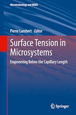 Télécharger le livre :  Surface Tension in Microsystems