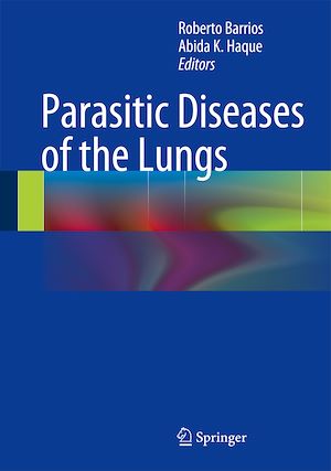 Téléchargez le livre :  Parasitic Diseases of the Lungs