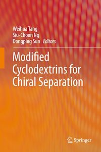 Télécharger le livre :  Modified Cyclodextrins for Chiral Separation