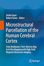 Télécharger le livre :  Microstructural Parcellation of the Human Cerebral Cortex