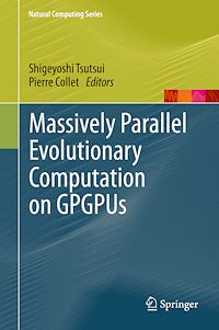 Télécharger le livre :  Massively Parallel Evolutionary Computation on GPGPUs