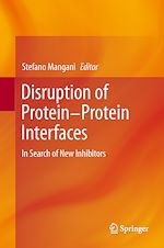 Télécharger le livre :  Disruption of Protein-Protein Interfaces