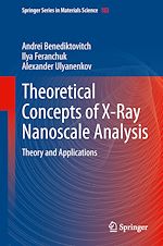 Télécharger le livre :  Theoretical Concepts of X-Ray Nanoscale Analysis