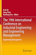 Télécharger le livre :  The 19th International Conference on Industrial Engineering and Engineering Management