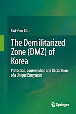 Télécharger le livre :  The Demilitarized Zone (DMZ) of Korea