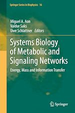 Télécharger le livre :  Systems Biology of Metabolic and Signaling Networks