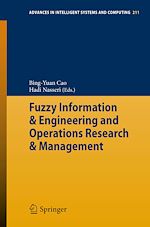 Télécharger le livre :  Fuzzy Information & Engineering and Operations Research & Management