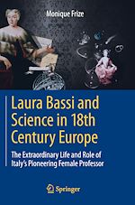 Télécharger le livre :  Laura Bassi and Science in 18th Century Europe