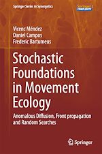 Télécharger le livre :  Stochastic Foundations in Movement Ecology