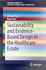 Download this eBook Sustainability and Evidence-Based Design in the Healthcare Estate