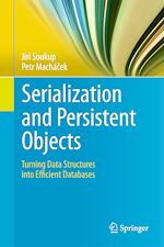 Télécharger le livre :  Serialization and Persistent Objects