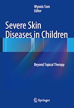 Télécharger le livre :  Severe Skin Diseases in Children