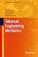 Télécharger le livre :  Tokamak Engineering Mechanics