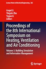 Télécharger le livre :  Proceedings of the 8th International Symposium on Heating, Ventilation and Air Conditioning